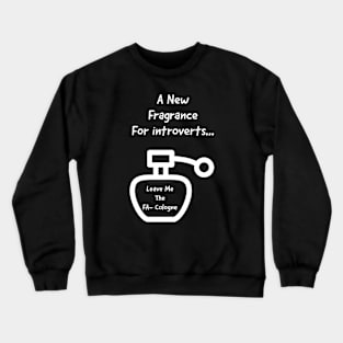 Introverts Crewneck Sweatshirt